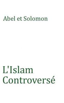 Paperback L'Islam Controversé [French] Book