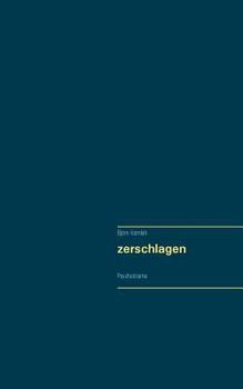 Paperback zerschlagen: Psychodrama [German] Book