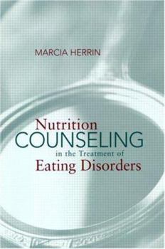 Hardcover Nutrition Counseling in the Treatment of Eating Disorders Book