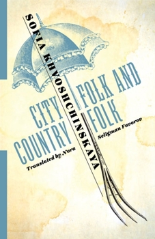 City Folk and Country Folk - Book  of the Russian Library