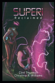 Reclaimed - Book #2 of the Superi