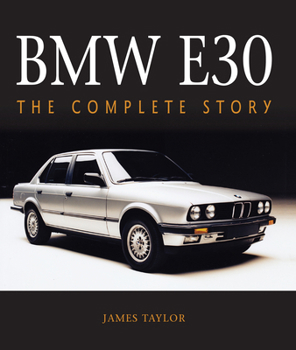 Hardcover BMW E30: The Complete Story Book