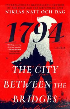 Paperback The City Between the Bridges: 1794: A Novel Book