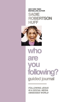 Hardcover Who Are You Following? Guided Journal: Find the Love and Joy You've Been Looking for Book