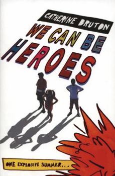 Paperback We Can Be Heroes Book