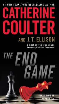 The End Game - Book #3 of the A Brit in the FBI