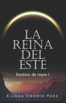 Paperback La Reina del Este [Spanish] Book