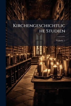 Paperback Kirchengeschichtliche Studien; Volume 1 [German] Book