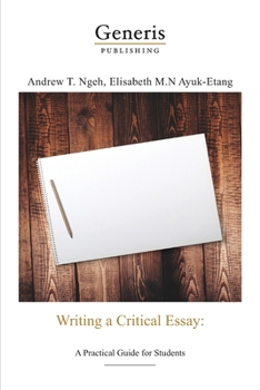 Paperback Writing a critical essay: A practical guide for students Book