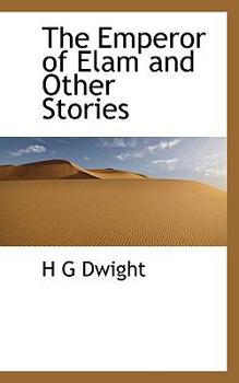Paperback The Emperor of Elam and Other Stories Book