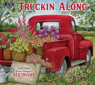 Unknown Binding Truckin' Along 2023 Wall Calendar Book