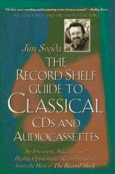 Paperback Record Shelf Guide to Classical CDs and Audiocassettes, Revised Book