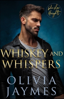 Paperback Whiskey and Whispers (Winslow Heights) Book