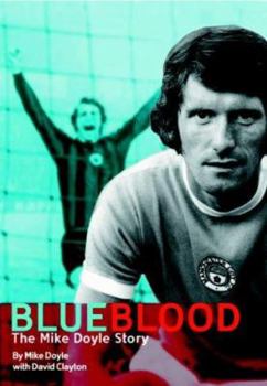 Hardcover Blue Blood : The Mike Doyle Story Book