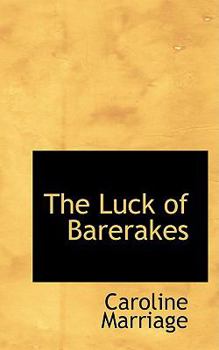 Paperback The Luck of Barerakes Book