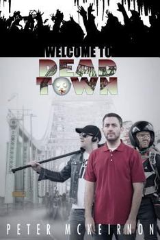 Welcome to Dead Town - Book  of the Death in a Northern Town