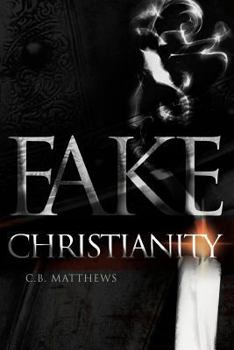 Paperback Fake Christianity Book