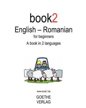 Paperback Book2 English - Romanian For Beginners: A Book In 2 Languages Book