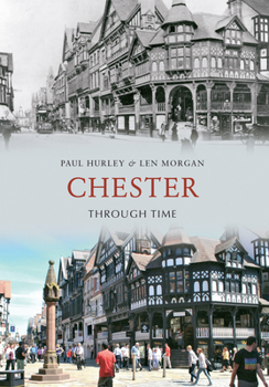 Paperback Chester Through Time Book