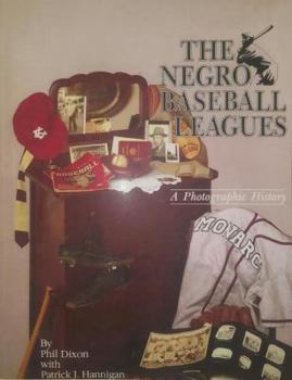 Paperback The Negro Baseball Leagues: A Photographic History Book