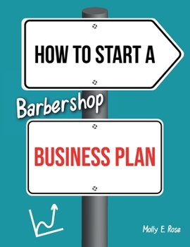 Paperback How To Start A Barbershop Business Plan Book