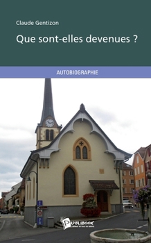 Paperback Que sont-elles devenues ? [French] Book