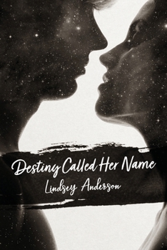 Paperback Destiny Called Her Name: A Collection of Poetry Book
