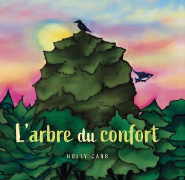 L'Arbre Du Confort