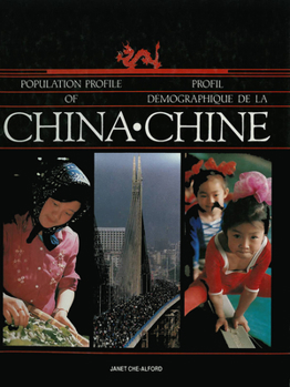 Hardcover Population Profile of China: Profil Demographique de la Chine Book