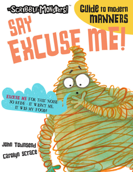 Paperback Say Excuse Me! Book