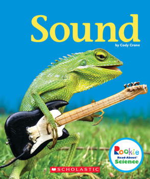 Paperback Sound (Rookie Read-About Science: Physical Science) Book