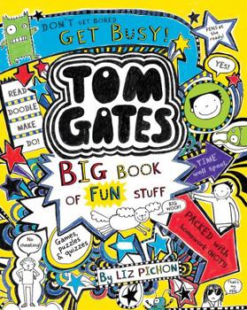 Paperback Tom Gates: Big Book of Fun Stuff (Tom Gates) Book