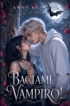 Paperback Baciami, Vampiro! [Italian] Book