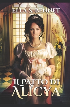 Paperback Il patto di Alicya [Italian] Book