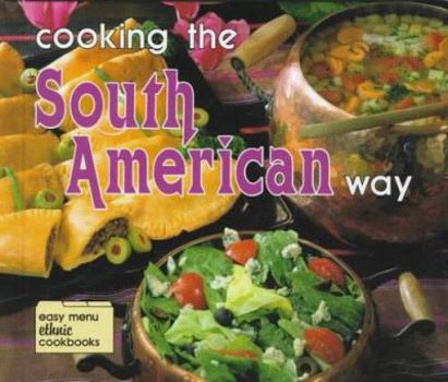 Library Binding Cooking the South American Way Book