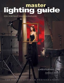Paperback Master Lighting Guide for Portrait Photographers Book