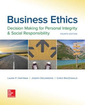 Paperback Business Ethics: Decision Making for Personal Integrity & Social Responsibility Book