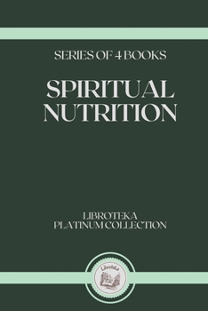 Paperback Spiritual Nutrition: series of 4 books Book