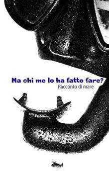 Paperback Ma chi me lo ha fatto fare [Italian] Book