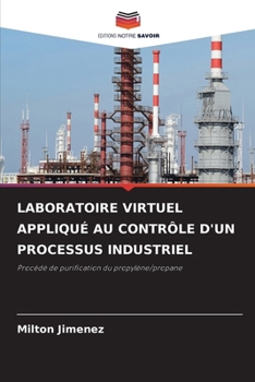Paperback Laboratoire Virtuel Appliqué Au Contrôle d'Un Processus Industriel [French] Book