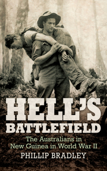 Paperback Hell's Battlefield: To Kokoda and Beyond Book