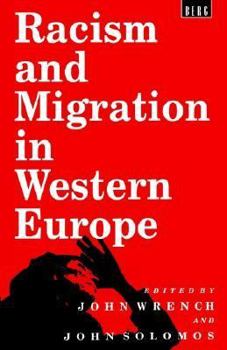Paperback Racism and Migration in Western Europe Book