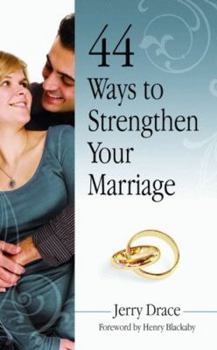 Paperback 44 Ways to Strengthen Your Marriage Book
