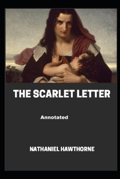 Paperback The Scarlet Letter Annotated Book