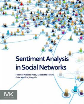 Paperback Sentiment Analysis in Social Networks Book