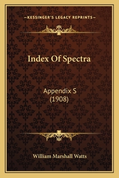 Paperback Index Of Spectra: Appendix S (1908) Book