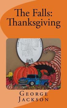 Paperback The Falls: Thanksgiving Book