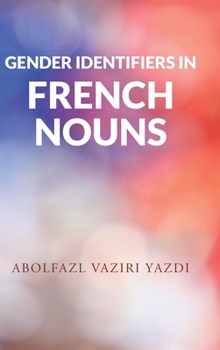 Hardcover Gender Identifiers in French Nouns Book