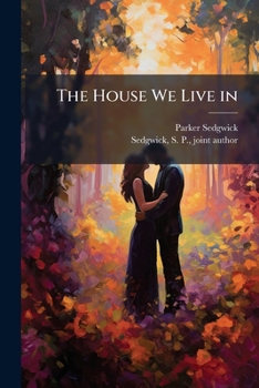 Paperback The House We Live in Book