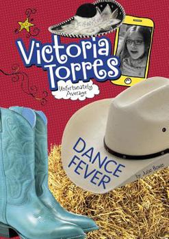Dance Fever - Book  of the Victoria Torres, Unfortunately Average